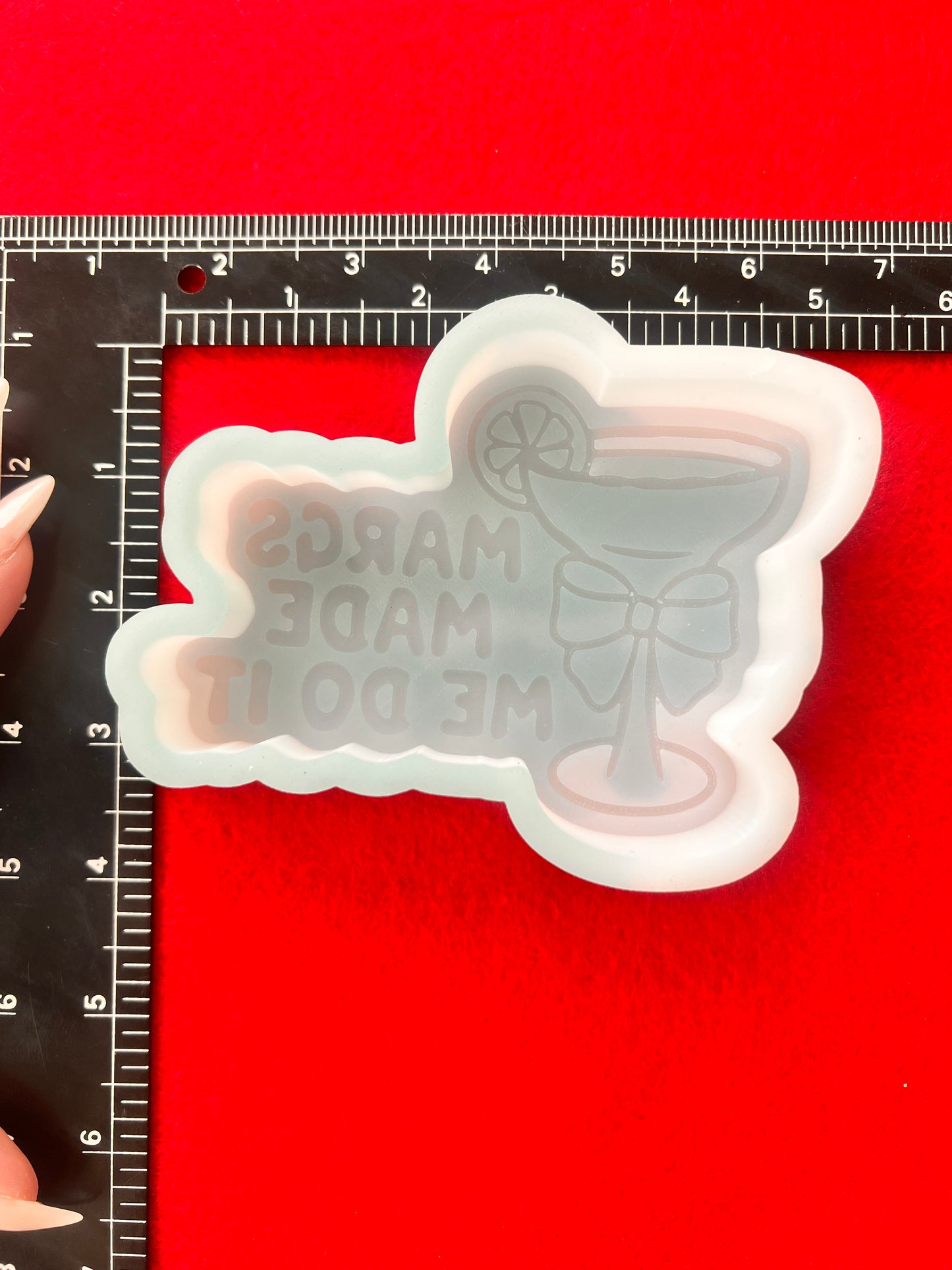 Margs Made Me Do It Silicone Mold