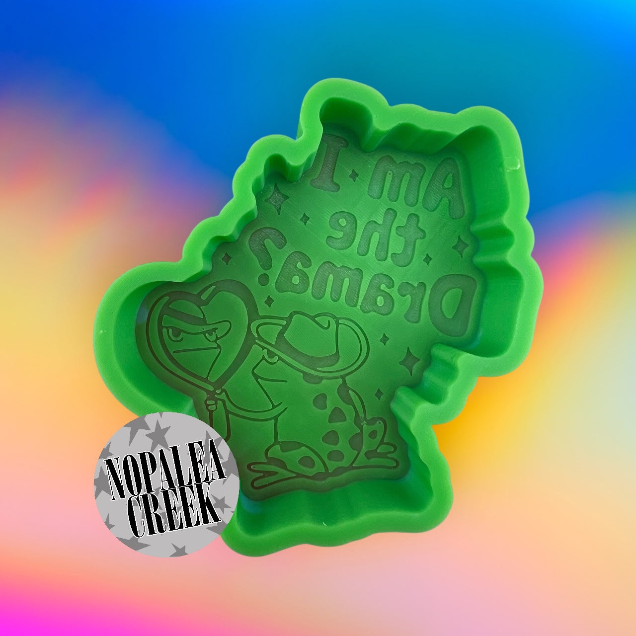 Am I the Drama Silicone Mold