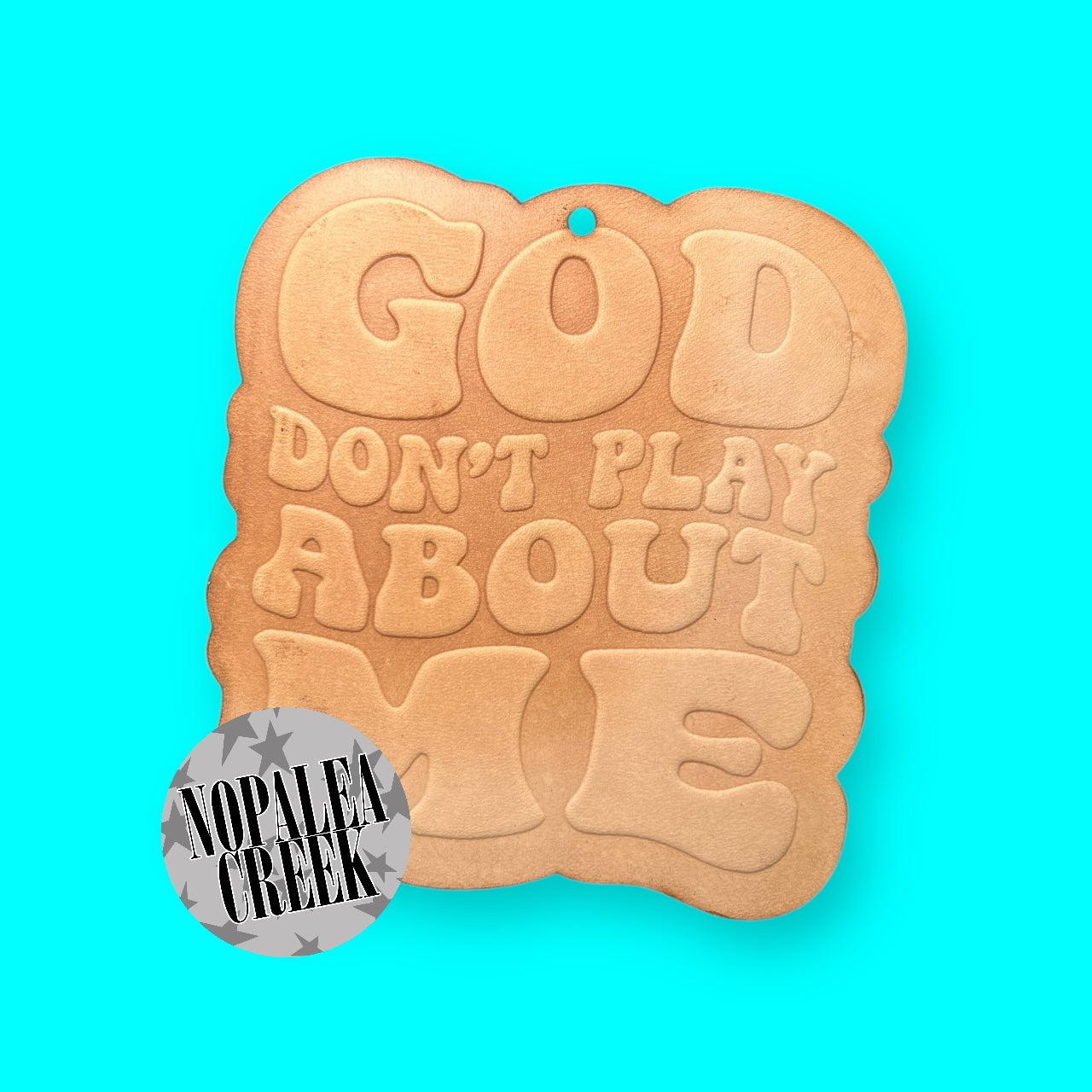 God Don't Play About Me Leather Charms (SET OF 4)