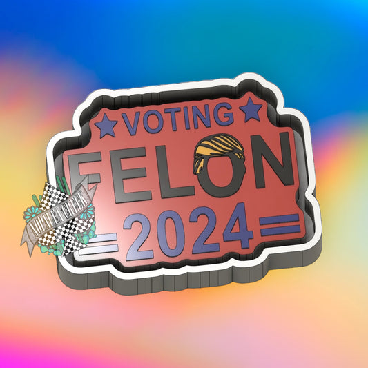 Voting Felon Silicone Mold