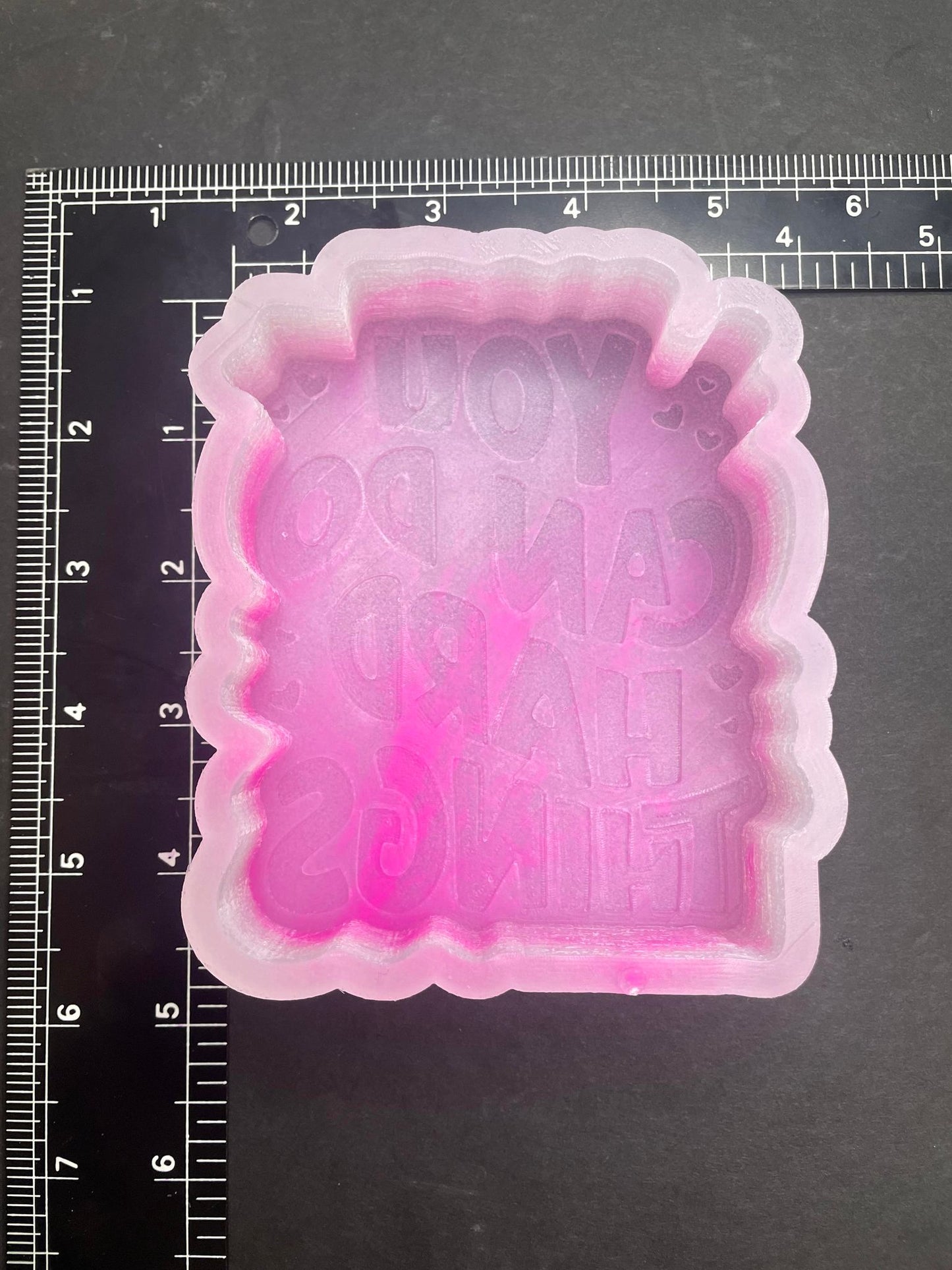 You Can Do Hard Things Silicone Mold