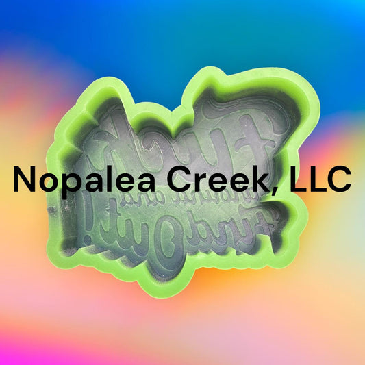FAFO Silicone Mold