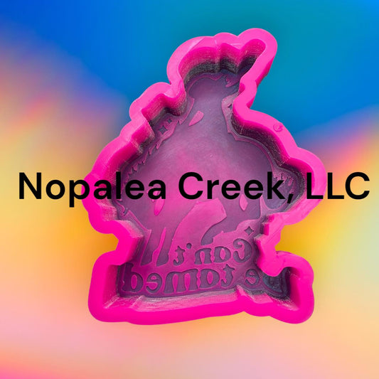 Can't Be Tamed Silicone Mold