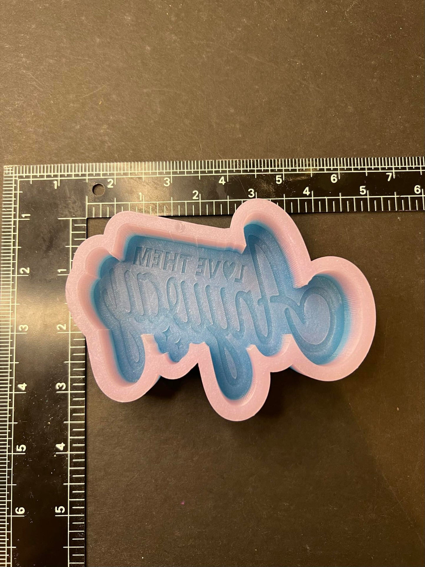 Love Them Anyway Silicone Mold