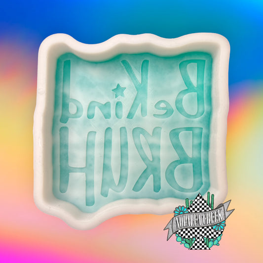 Be Kind Bruh Silicone Mold