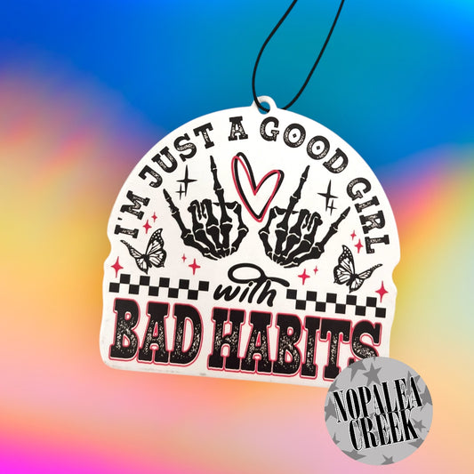 Good Girl, Bad Habits