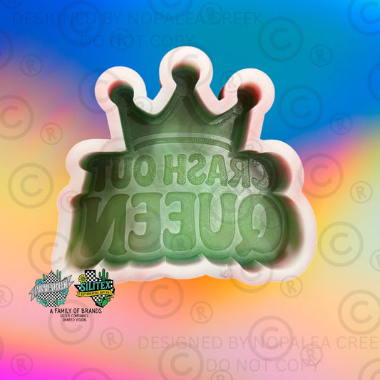 Crash Out Queen Silicone Mold