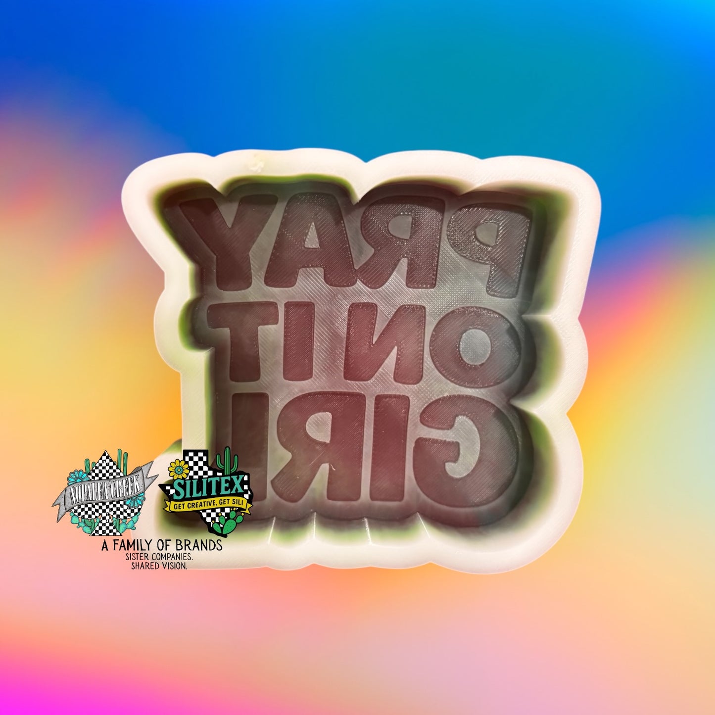 Pray On It Girl Silicone Mold