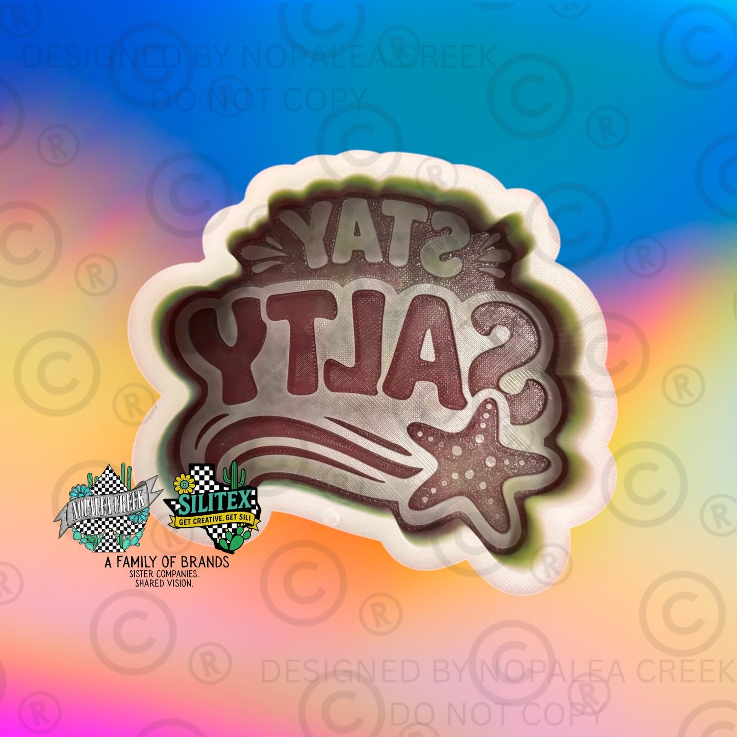 Stay Salty Silicone Mold
