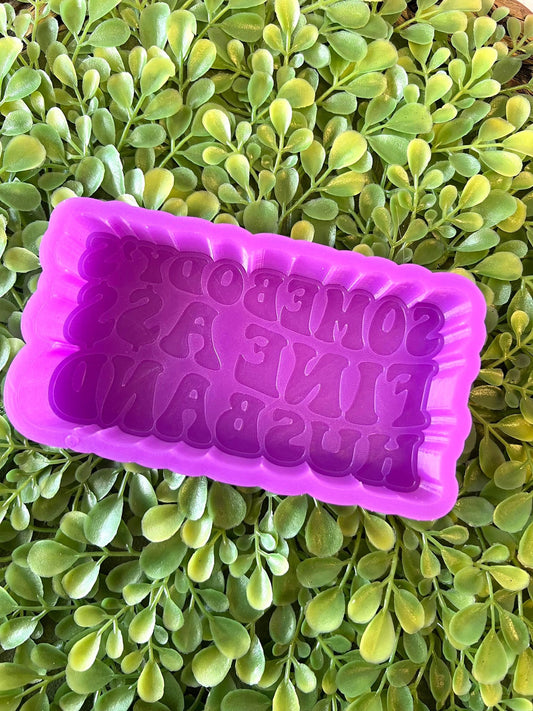Someone's Fine Ass Husband Silicone Mold