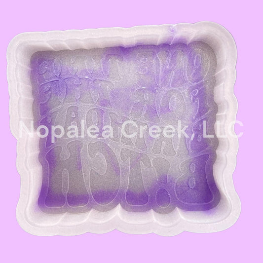 One time for the birthday bitch Silicone Mold